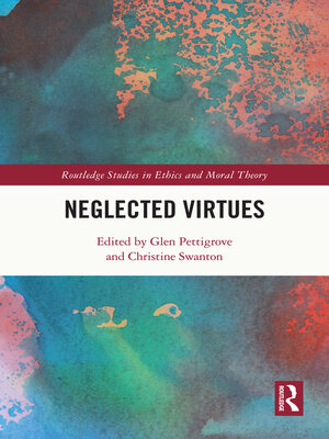 cover image of Neglected Virtues